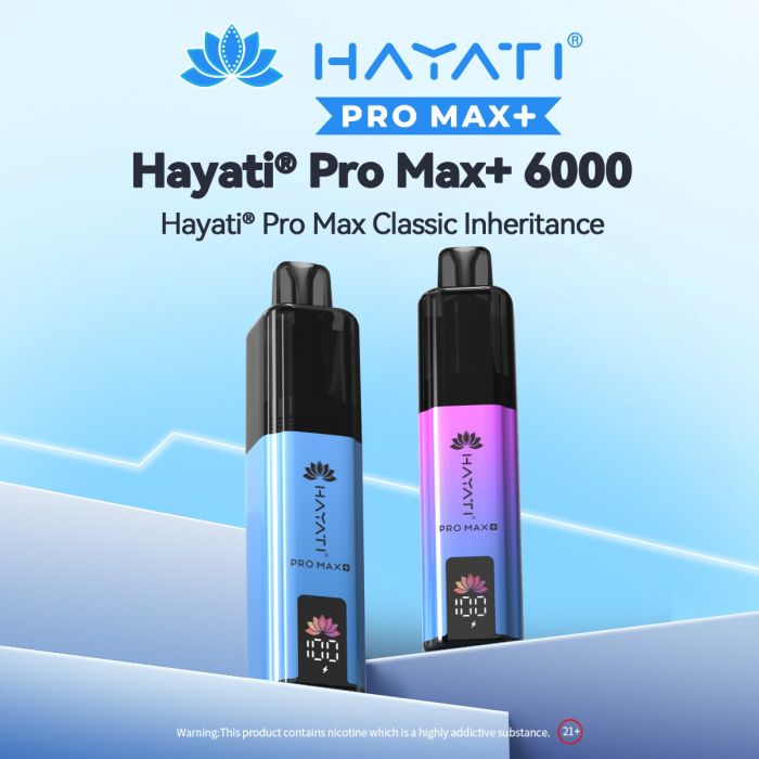 Hayati Pro Max Plus 6000